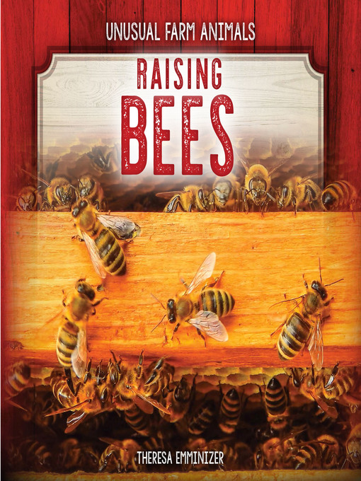 Title details for Raising Bees by Theresa Emminizer - Available